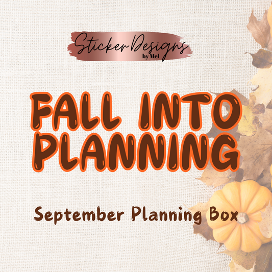 "Fall Into Planning"  September Planning Box