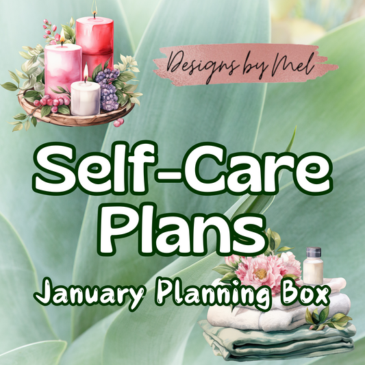 "Self-Care Plans"  January Planning Box