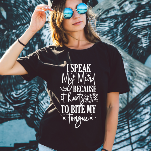 I Speak My Mind - Apparel