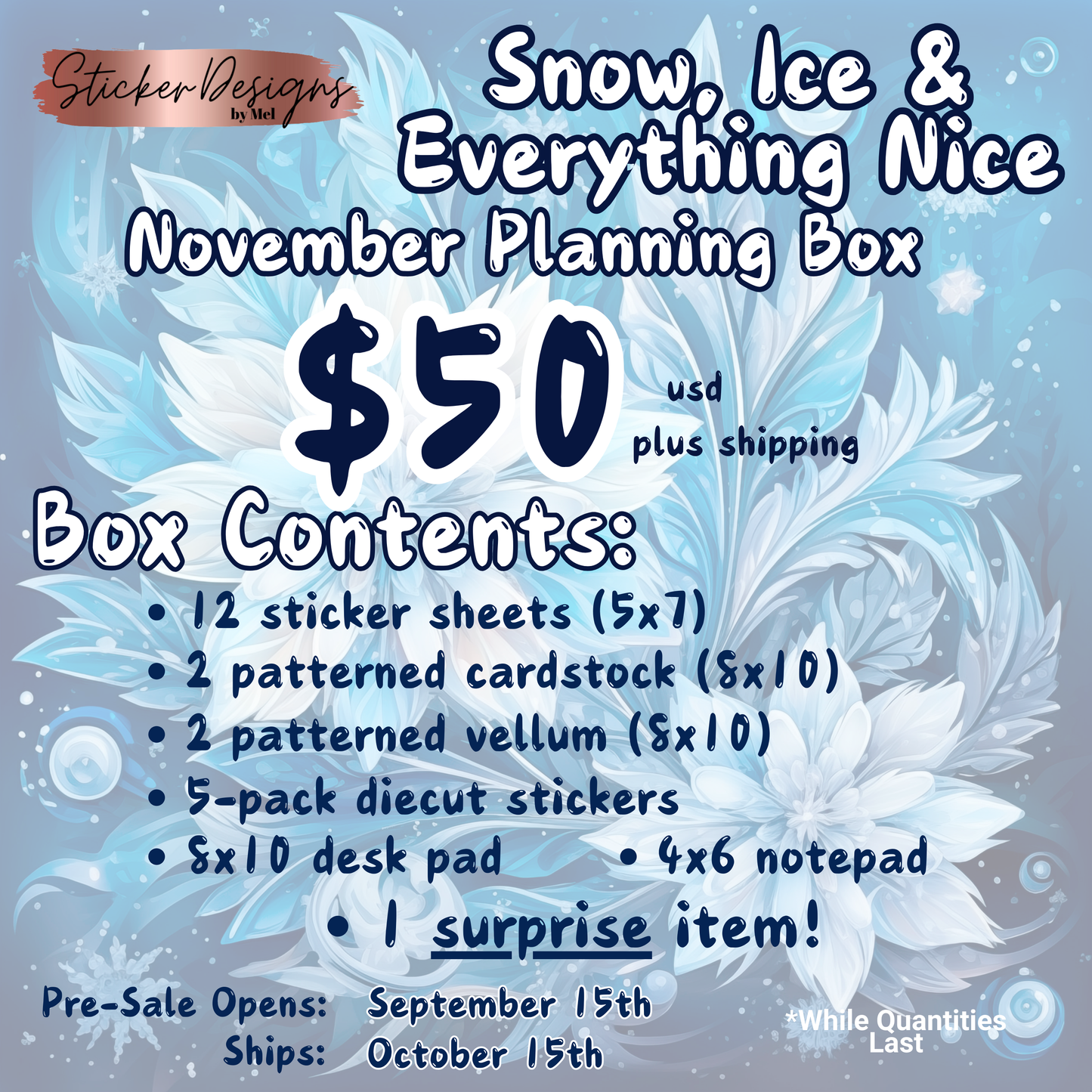 "Snow, Ice and Everything Nice"  November Planning Box